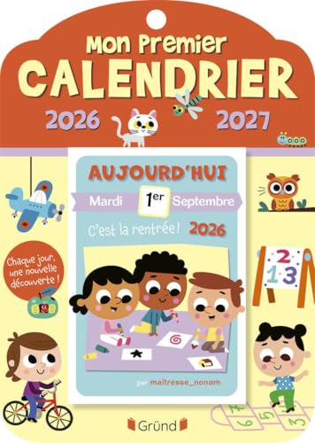 Mon premier calendrier 2026-2027 Premiers apprentissages Dès 3 ans
