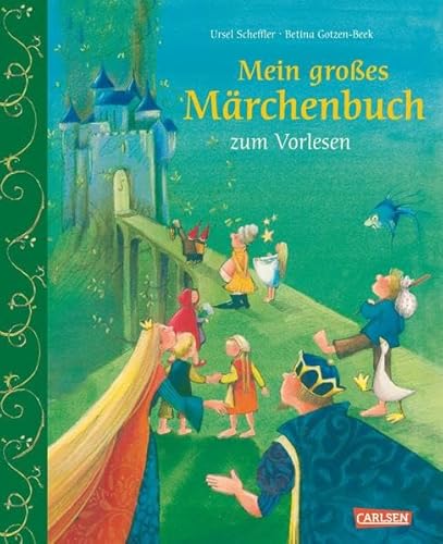 Mein großes Märchenbuch: zum Vorlesen