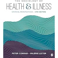 The Sociology of Health and Illness