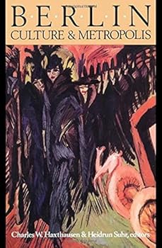 Hardcover Berlin: Culture and Metropolis (Cultural Studies) Book