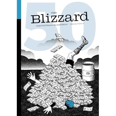 The Blizzard - The Football Quarterly