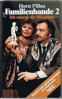 Familienbande 2 Ich schenk dir Miramare 362520066X Book Cover