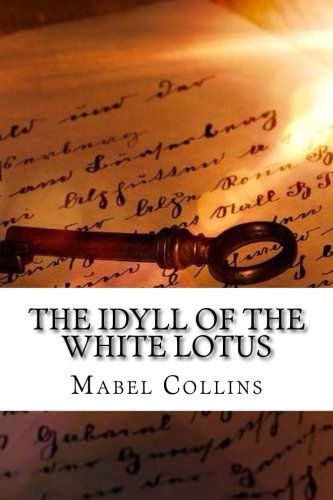The Idyll of the White Lotus 1977957269 Book Cover