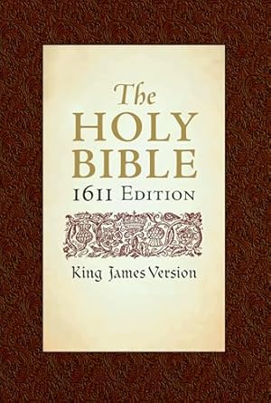 Holy Bible: King James Version, 1611 Edition