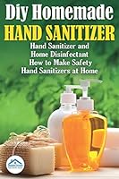 Algopix Similar Product 10 - Diy Homemade Hand Sanitizer Hand