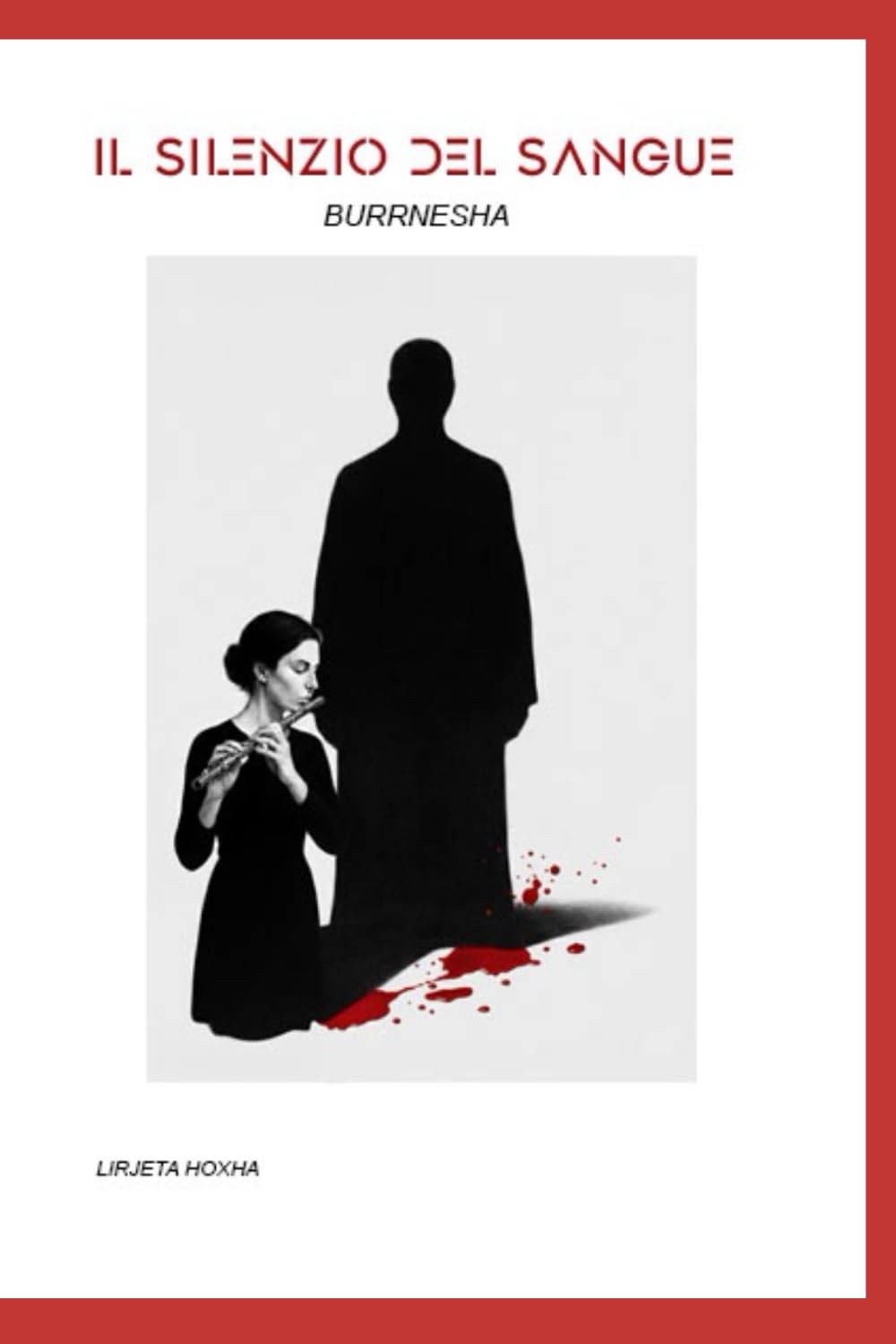 Il silenzio del sangue: Burrnesha