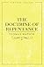 The Doctrine of Repentance (Vintage Puritan)