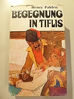 Begegnung in Tiflis. B001VWUZTC Book Cover