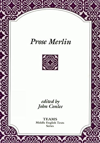 Prose Merlin (TEAMS Middle English Texts)