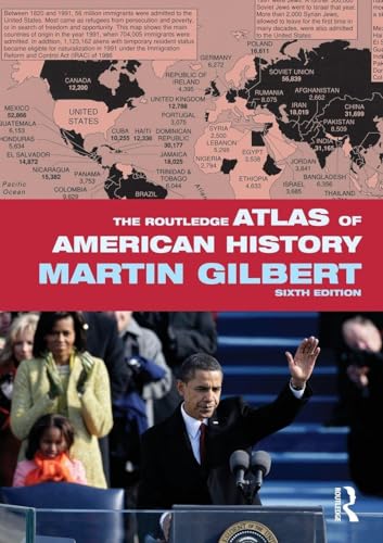 The Routledge Atlas of American History (Routledge Historical Atlases)