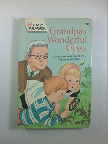 Grandpa's Wonderful Glass B00GEB4F2I Book Cover