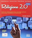  Religione 2.0 Disc. Testo per l\'insegnamento della religione cattolica. Materiali per la LIM. Per la Scuola media. Con CD-ROM