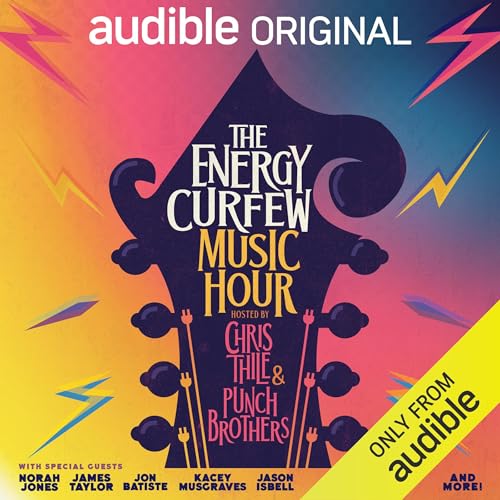 The Energy Curfew Music Hour | Chris Thile, Claire Coffee, Punch Brothers episode artwork