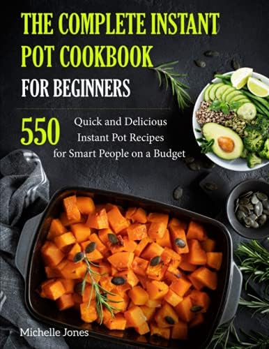 the complete instant pot cookbook