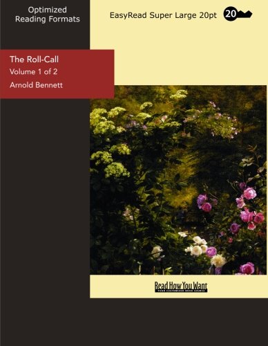 The Roll-Call (Volume 1 of 2) (EasyRead Super Large 20pt Edition)