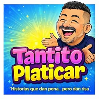 Tantito Platicar Audiolibro Por Nicho Pe&ntilde;aVera arte de portada