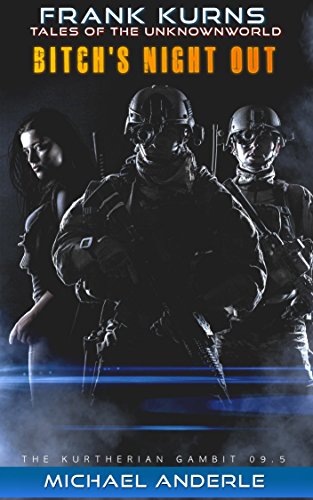 Bitch's Night Out (Frank Kurns Tales of the UnknownWorld Book 2)