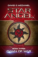 Star Angel: Dawn of War 0988945428 Book Cover