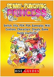 Penny Punching Princess, Switch, Vita, Psn, Ps4, Gameplay, Wiki, Controls, Characters, Cheats, Game Guide Unofficial