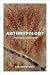 Anthropology: A Continental Perspective