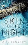  Skin of the Night: Book One of The Night series (English Edition)