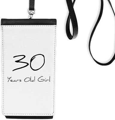 30 Years Old Girl Age Phone Wallet Purse Hanging Mobile Pouch Black Pocket