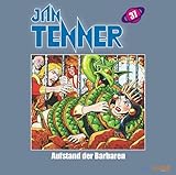  Jan Tenner - Classics (Teil 37): Aufstand der Barbaren