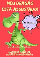 Capa de Meu Dragão Está Assustado! - 12 Histórias Rimadas Para Lidar Com