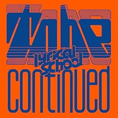 to be continued / lyrical school