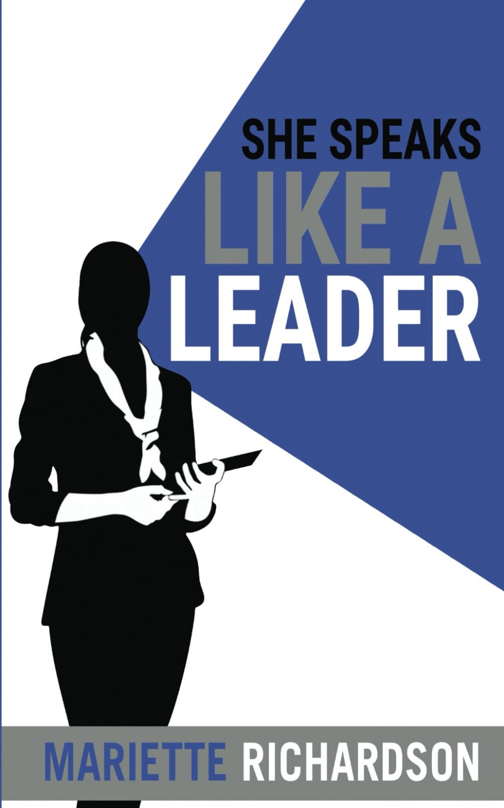She Speaks Like A Leader
