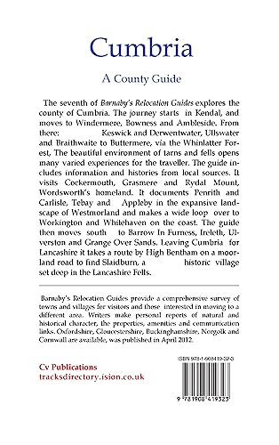 Cumbria: A County Guide, Including The Lancashire Fells (Barnaby's Relocation Guides)