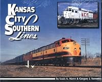 Kansas City Southern Lines 0965189694 Book Cover