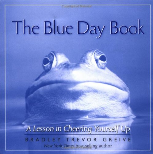 The Blue Day Book: A Lesson in Cheering Yourself Up