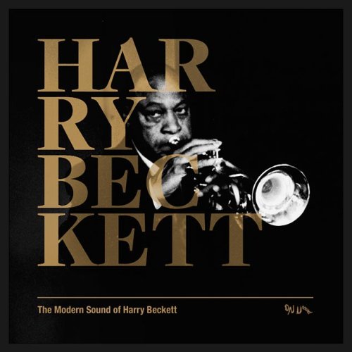 The Modern Sound Of Harry Beckett [解説・ボーナストラック付き国内盤] (BRC198)
