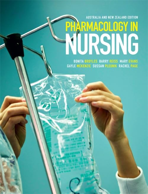 Pharmacology in Nursing, 1st Edition