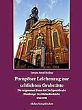 Pompöser Leichenzug zur schlichten Grabstätte: Die vergessenen Toten im Gruftgewölbe der Hamburger Sankt-Michaelis-Kirche 1762-1813