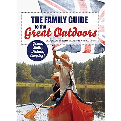 The Family Guide to the Great Outdoors