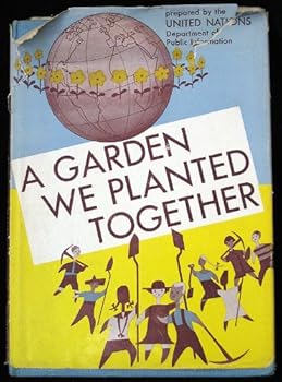 Hardcover A garden We Planted Together Book