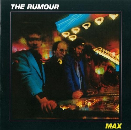 Max by Rumour Original recording remastered edition (2007) Audio CD