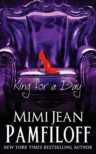 King for a Day (The King Trilogy, Book 2)
