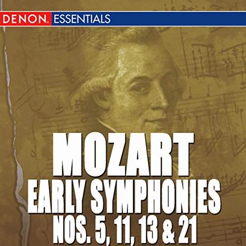 Mozart: Early Symphonies Mozart: Early Symphonies