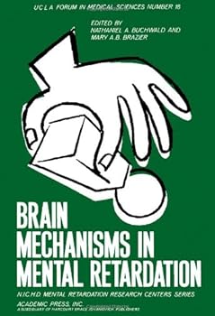 Hardcover Brain Mechanisms in Mental Retardation Book