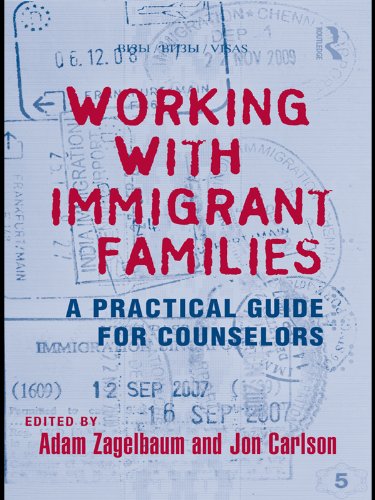 Working With Immigrant Families: A Practical Guide for Counselors (Routledge Series on Family Therapy and Counseling)