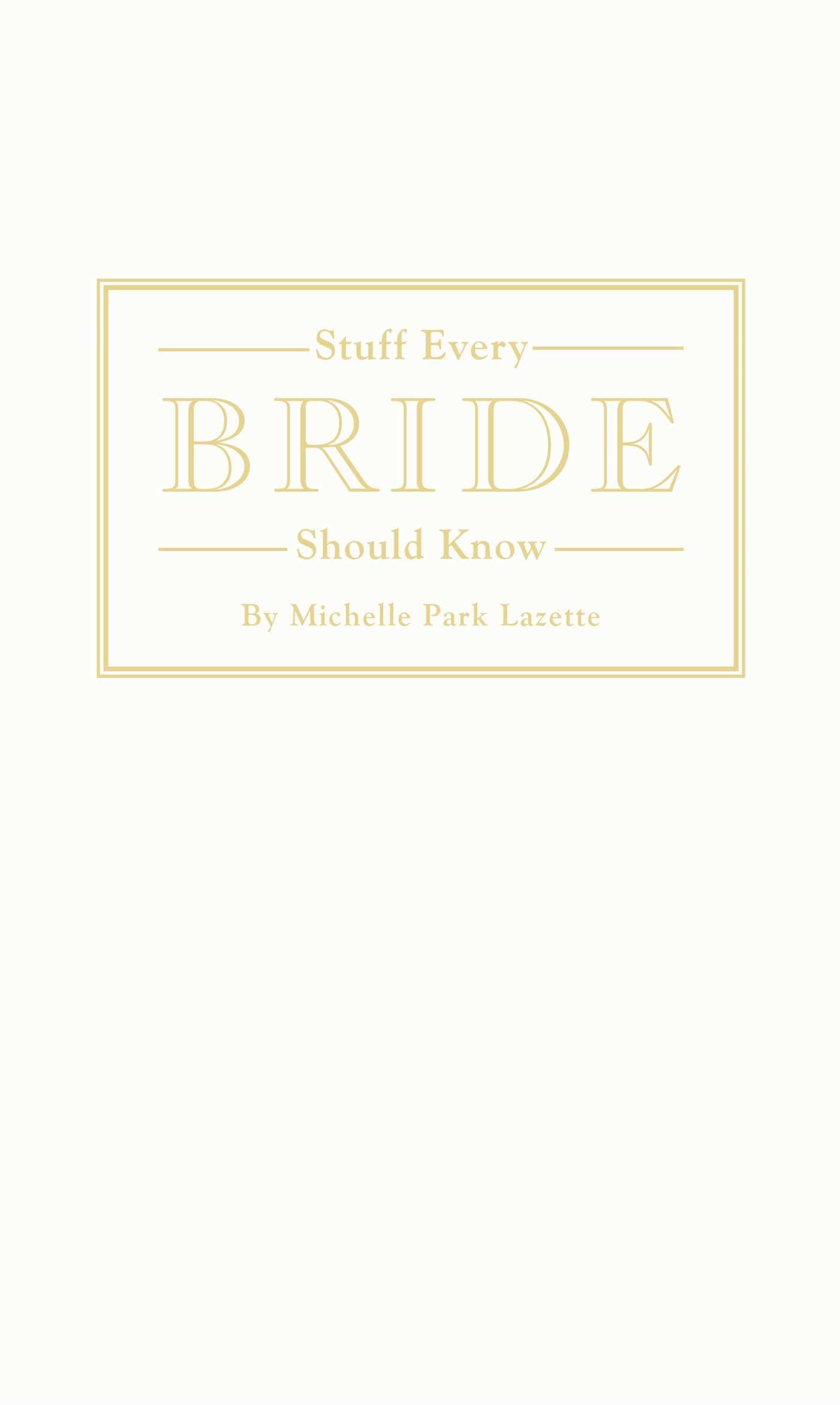 Stuff Every Bride Should Know: 16 (Stuff You Should Know)