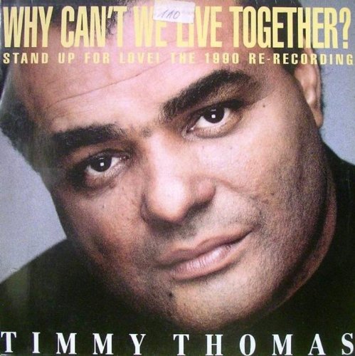 TIMMY THOMAS-Why Can'T We Live Together-CDM