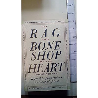 The Rag and Bone Shop of the Heart: A Poetry Anthology