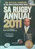 SA Rugby Annual 2011: The Official Yearbook of the South African Rugby Union