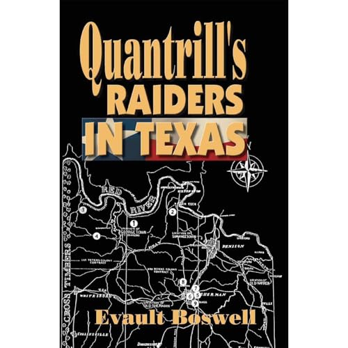 Quantrill's Raiders in Texas Audiolibro Por Evauilt Boswell arte de portada