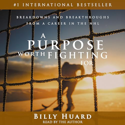 A Purpose Worth Fighting For by Billy Huard episode artwork