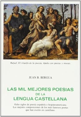 Las Mil Mejores Poesias de La Lengua Castellana (Tesoro literario,)
